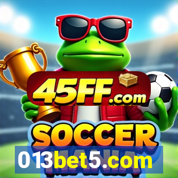 013bet5.com