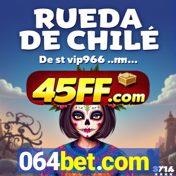 064bet.com