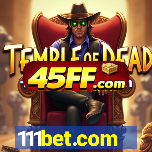 111bet.com