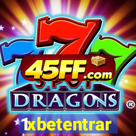 1xbetentrar