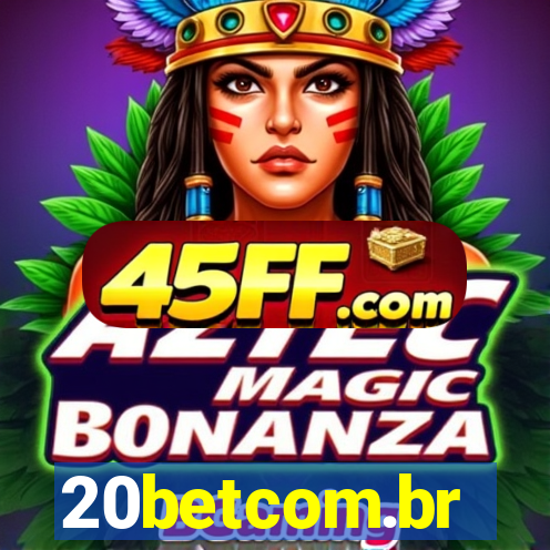 20betcom.br