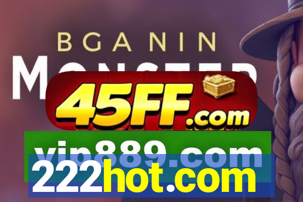 222hot.com