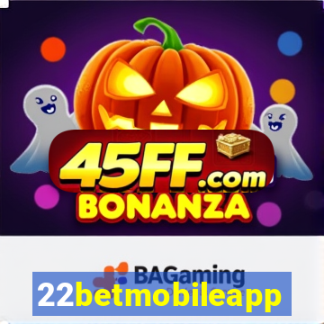22betmobileapp