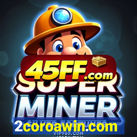 2coroawin.com