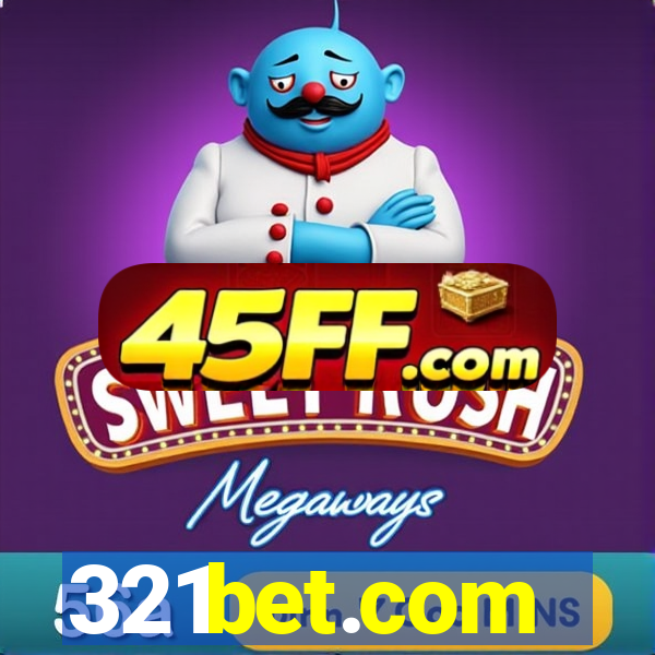 321bet.com
