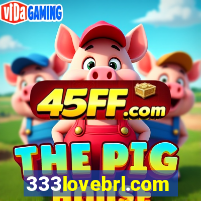 333lovebrl.com