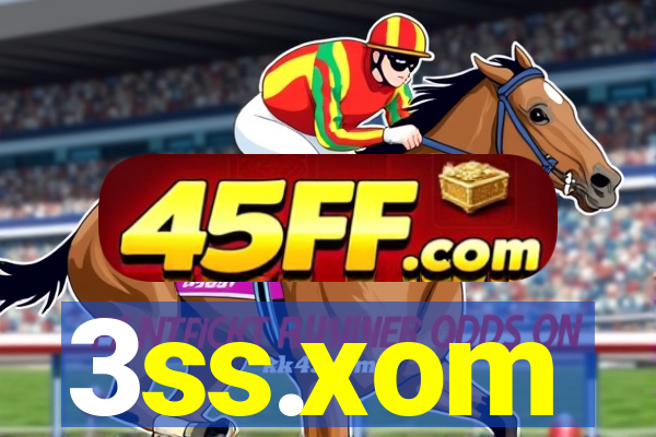 3ss.xom