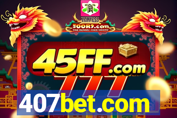 407bet.com
