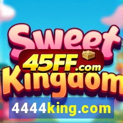 4444king.com