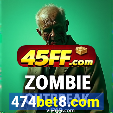 474bet8.com