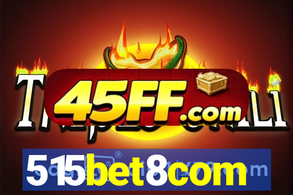 515bet8com