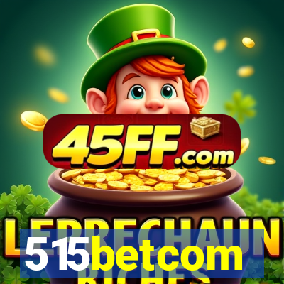 515betcom