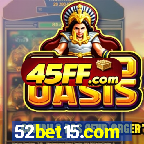 52bet15.com