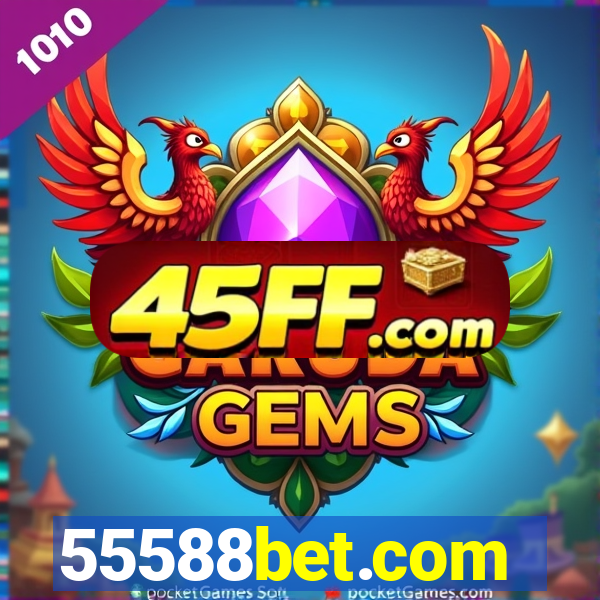 55588bet.com