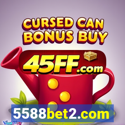 5588bet2.com
