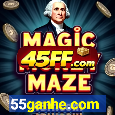 55ganhe.com