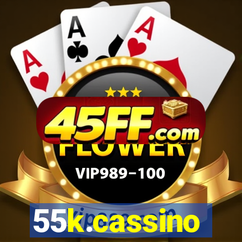 55k.cassino