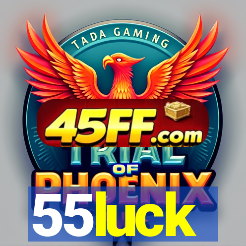 55luck