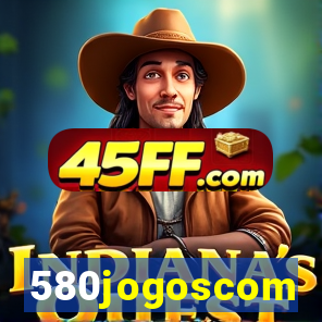 580jogoscom