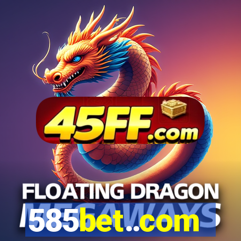 585bet..com