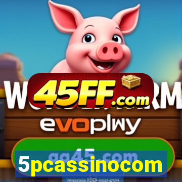 5pcassinocom