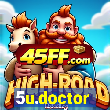 5u.doctor