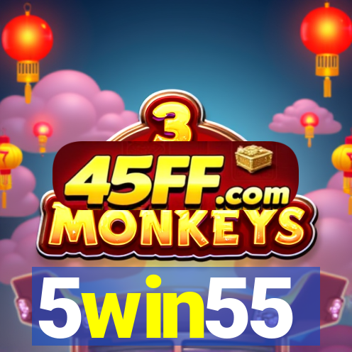 5win55