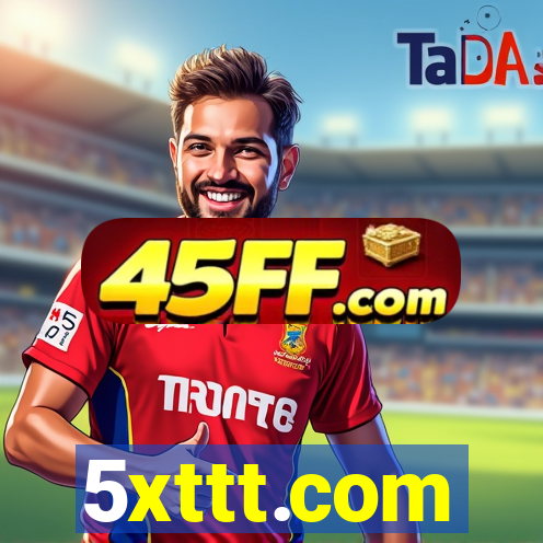 5xttt.com