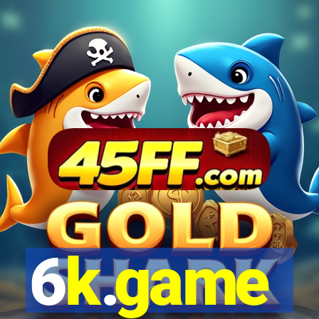 6k.game