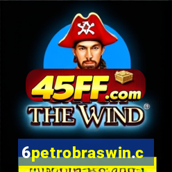 6petrobraswin.com