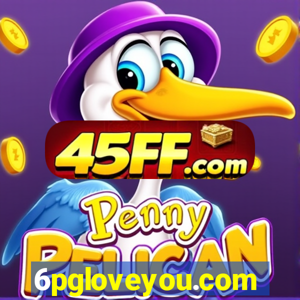 6pgloveyou.com