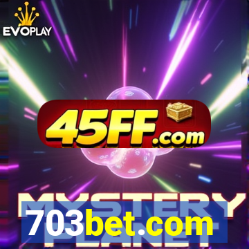 703bet.com