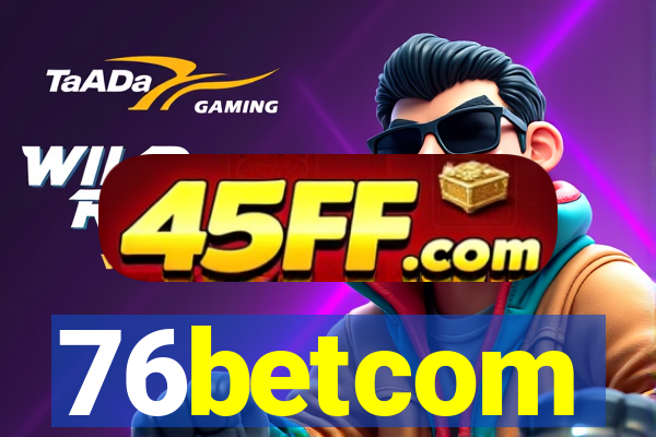 76betcom