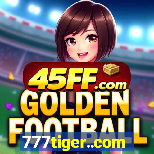 777tiger..com