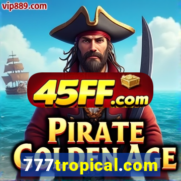 777tropical.com