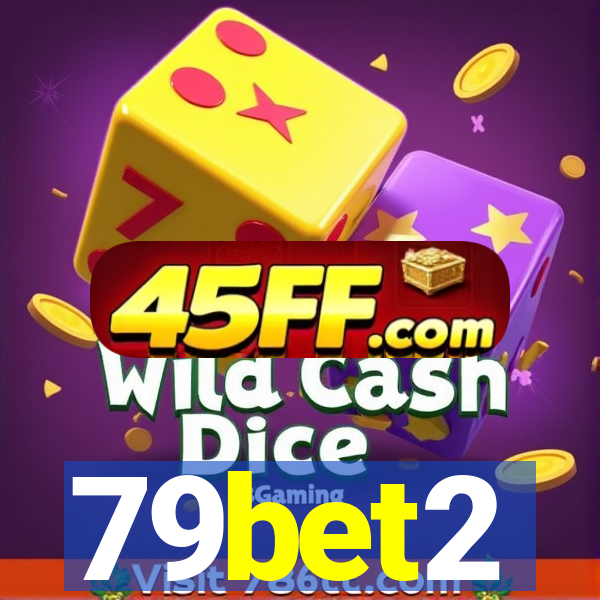 79bet2
