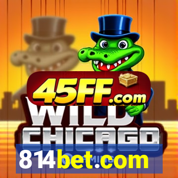 814bet.com