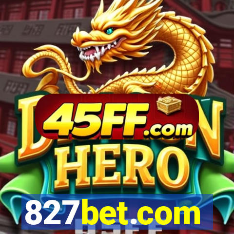 827bet.com