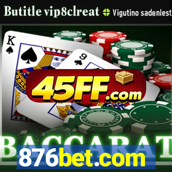 876bet.com