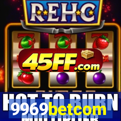9969betcom