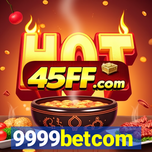 9999betcom