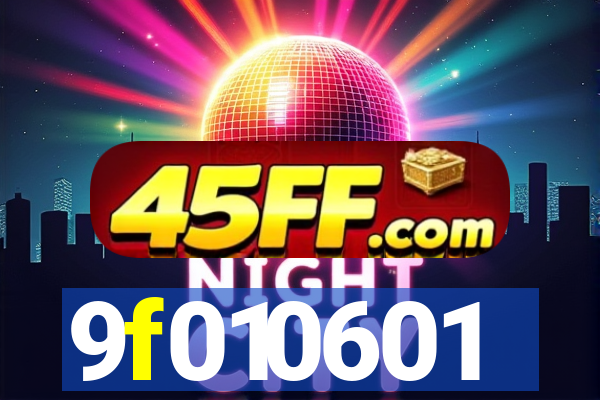9f010601