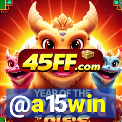 @a15win