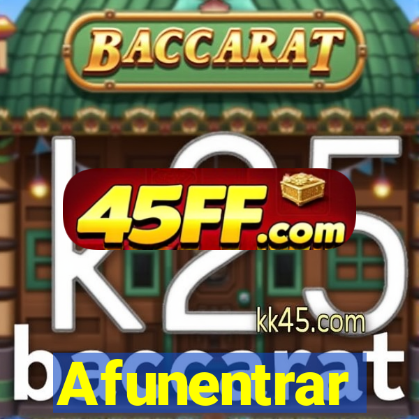 Afunentrar