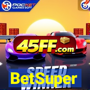 BetSuper