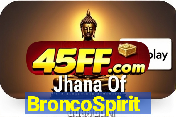 BroncoSpirit