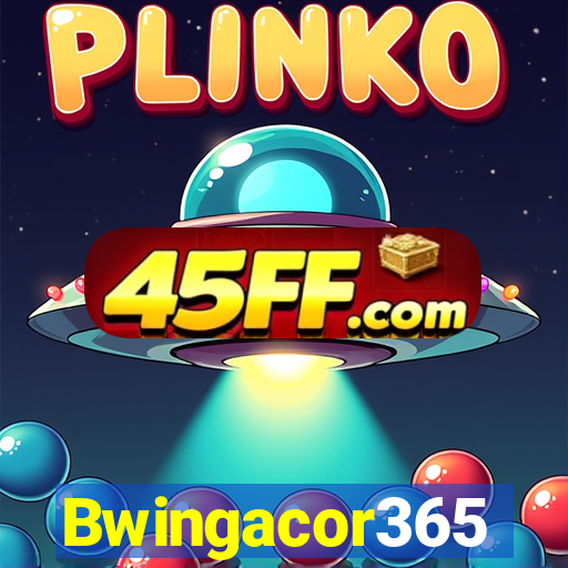 Bwingacor365
