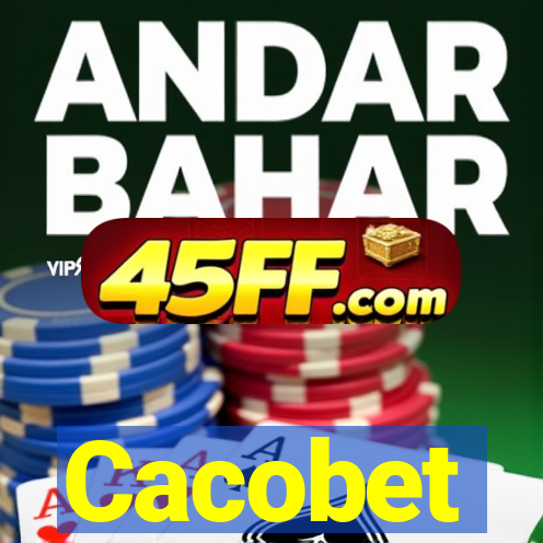 Cacobet