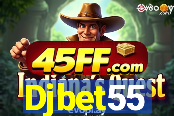 Djbet55