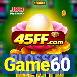 Game60